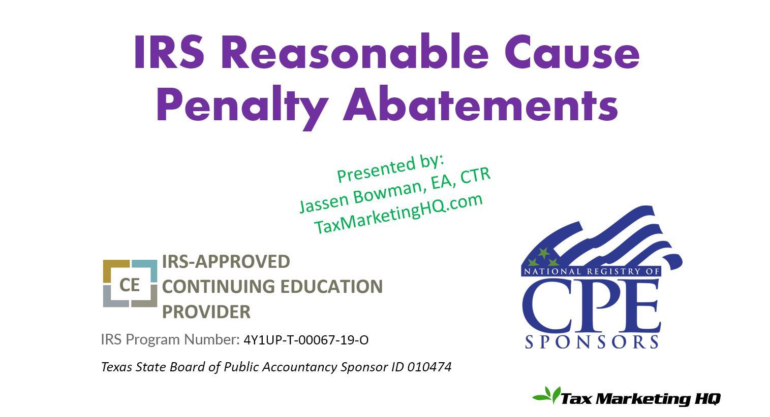 CTR-251: IRS Reasonable Cause Penalty Abatements