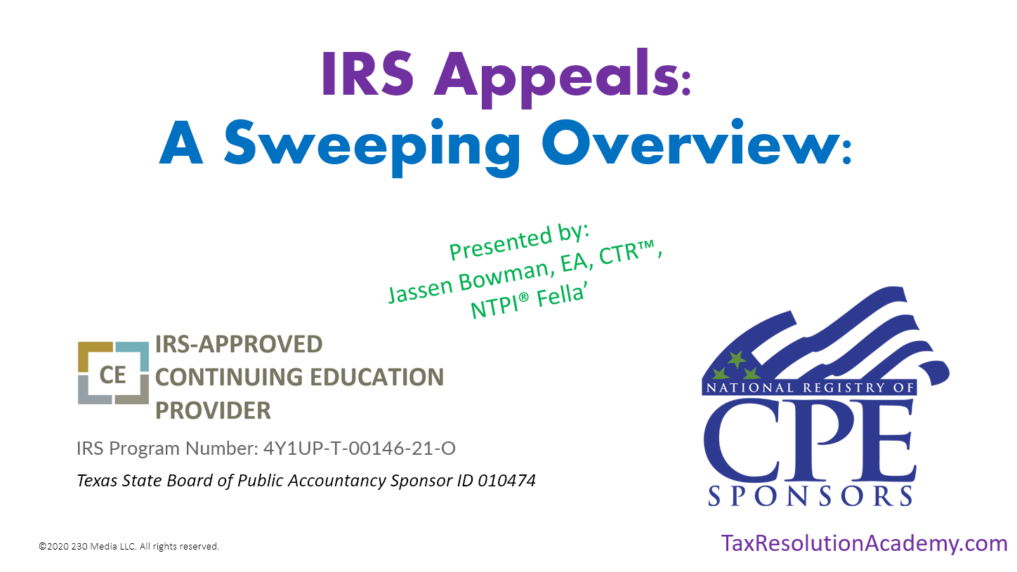 IRS Appeals: A Sweeping Overview